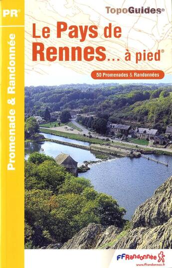 Couverture du livre « Le pays de Rennes à pied ; 35 - PR - P352 (édition 2009) » de  aux éditions Ffrp