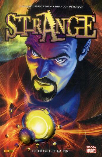 Couverture du livre « Strange ; le début et la fin » de Sara Barnes et Brandon Peterson et J. Michael Straczynski aux éditions Panini