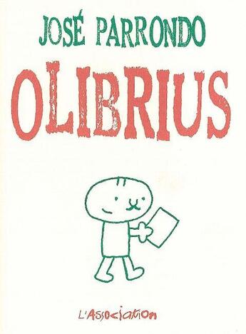 Couverture du livre « Olibrius » de José Parrondo aux éditions L'association