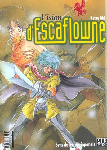 Couverture du livre « Vision d'escaflowne t.1 » de Katsu Aki aux éditions Pika