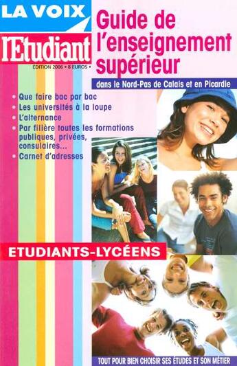 Couverture du livre « Guide de l'enseignement superieur dans le nord-pas de calais et en picardie » de  aux éditions L'etudiant