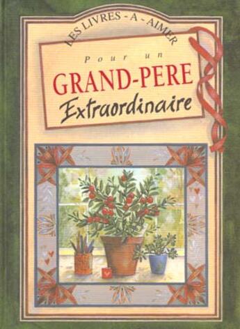 Couverture du livre « Pour un grand pere extraordinaire » de Exley H aux éditions Exley