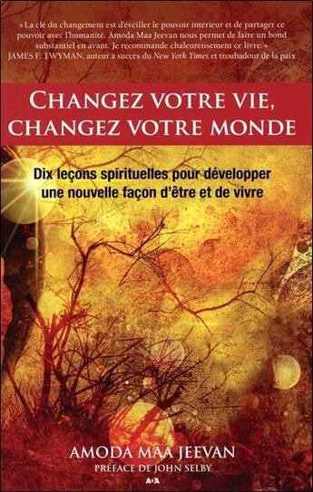 Couverture du livre « Changez votre vie, changez votre monde » de Amoda Maa Jeevan aux éditions Ada