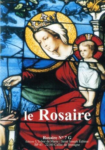 Couverture du livre « Le rosaire ; dépliant G » de  aux éditions Icone De Marie