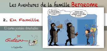 Couverture du livre « Livret collection : les aventures de la famille Bergeome t.2. ; en famille » de Yves Guezou aux éditions Le Zygomatique