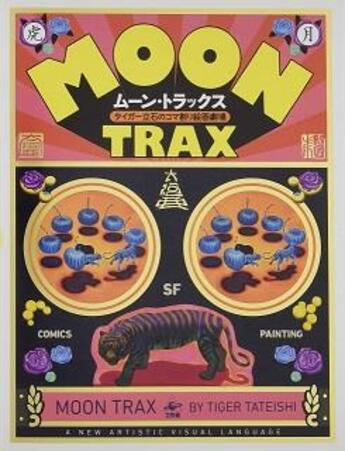 Couverture du livre « Tiger tateishi moon trax » de Tateishi Tiger aux éditions Nippan