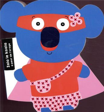 Couverture du livre « Zola le koala - super zeroes » de Bardy Stephanie aux éditions Tourbillon