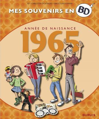 Couverture du livre « Mes souvenirs en BD Tome 26 : 1965 » de Sti et Isacco Saccoman aux éditions Dupuis