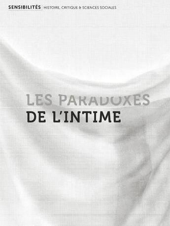 Couverture du livre « Les parodoxes de l'intime » de  aux éditions Anamosa