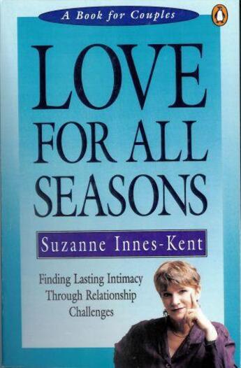 Couverture du livre « Love for All Seasons » de Innes-Kent Suzanne aux éditions Penguin Books Ltd Digital