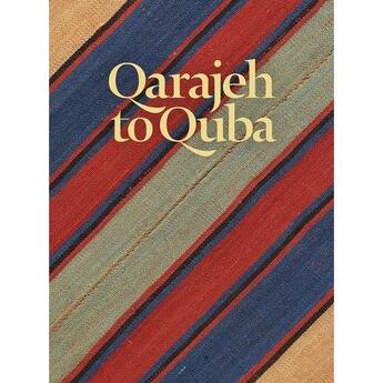 Couverture du livre « Qarajeh to quba : rugs and flatweaves from east azarbayjan and the transcaucasus » de Tschebull Raoul E. aux éditions Antique Collector's Club