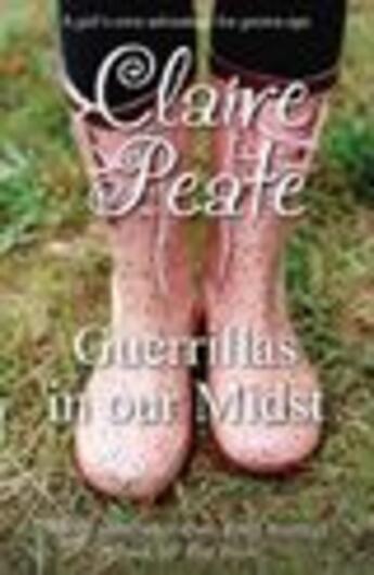 Couverture du livre « Guerillas In Our Midst » de Peate Claire aux éditions Honno Press Digital