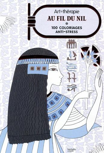 Couverture du livre « Art-thérapie ; au fil du Nil » de Marie-Claire Roux aux éditions Hachette Pratique