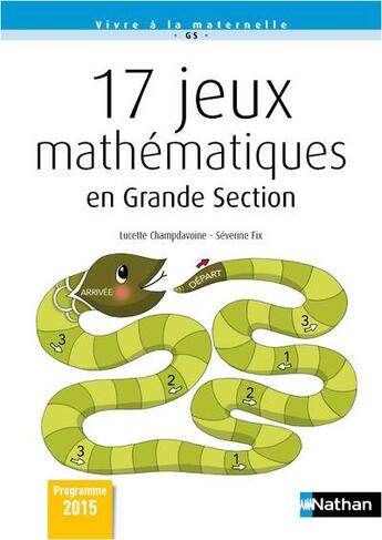 Couverture du livre « 17 jeux mathematiques en grande section » de Champdavoine Lucette aux éditions Nathan