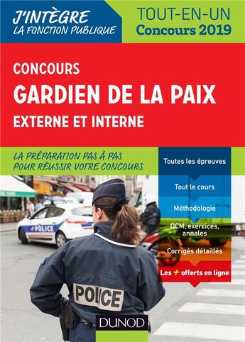 Couverture du livre « Concours gardien de la paix ; externe et interne (édition 2018/2019) » de Helene Bautheney et Benoit Priet et Corinne Pelletier et Thibault Couarc'H aux éditions Dunod