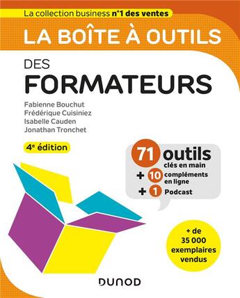 Couverture du livre « La boîte à outils ; des formateurs (4e édition) » de Isabelle Cauden et Frederique Cuisiniez et Fabienne Bouchut et Jonathan Tronchet aux éditions Dunod