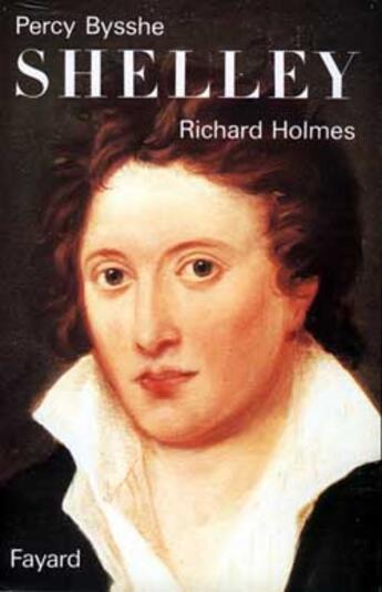 Couverture du livre « Percy bysshe shelley » de Richard Holmes aux éditions Fayard