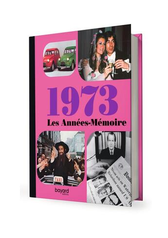 Couverture du livre « Les annees memoire 1973 » de  aux éditions Bayard