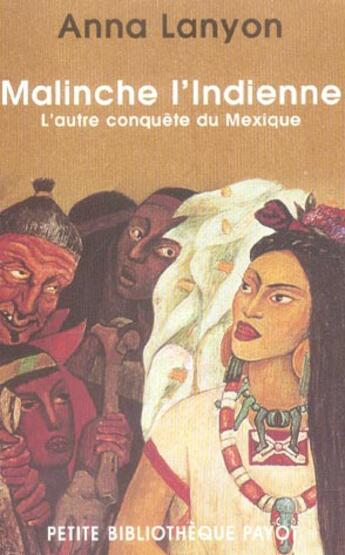 Couverture du livre « Malinche l'indienne » de Anna Lanyon aux éditions Rivages