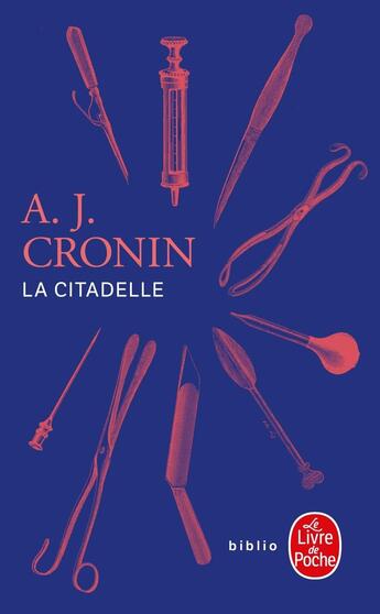 Couverture du livre « La citadelle » de Archibald Joseph Cronin aux éditions Le Livre De Poche