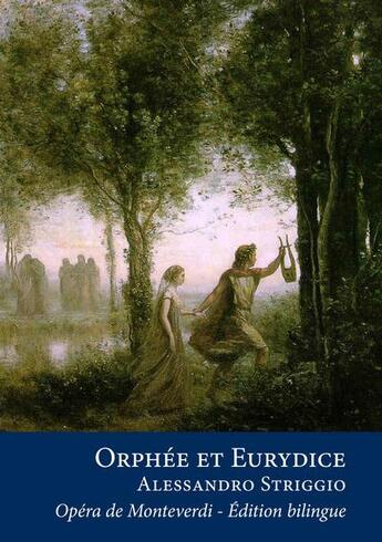 Couverture du livre « L'orfeo - orphee et eurydice (edition bilingue) » de Alessandro Striggio aux éditions L'escalier