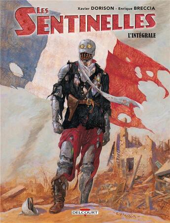 Couverture du livre « Les Sentinelles - Intégrale » de Enrique Breccia et Xavier Dorison aux éditions Delcourt