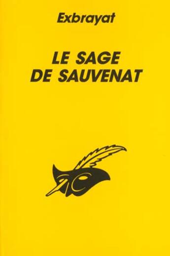 Couverture du livre « Le Sage De Sauvenat » de Exbrayat-C aux éditions Editions Du Masque