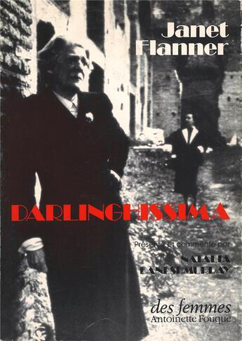 Couverture du livre « Darlinghissima » de Janet Flanner aux éditions Des Femmes