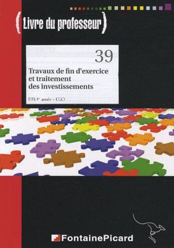 Couverture du livre « Corrige travaux de fin exercice et traitement investissement bts1 cgo » de Gomes Navarro aux éditions Fontaine Picard