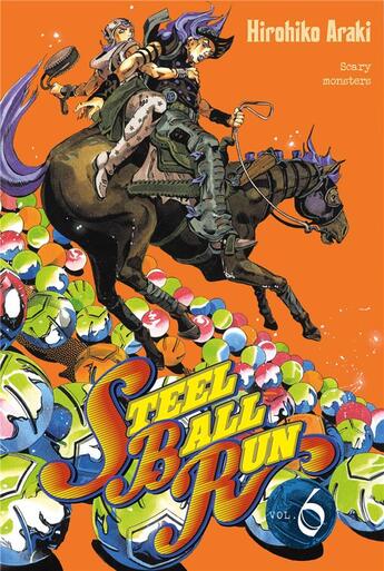 Couverture du livre « Jojo's bizarre adventure - saison 7 ; steel ball run Tome 6 » de Hirohiko Araki aux éditions Delcourt