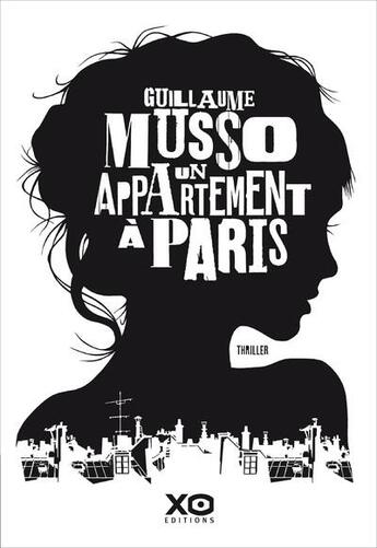 Couverture du livre « Un appartement à Paris » de Guillaume Musso aux éditions Xo