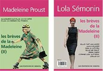 Couverture du livre « Les brèves de la Madeleine II » de Lola Semonin aux éditions Sekoya