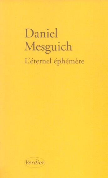 Couverture du livre « L'éternel éphémère » de Daniel Mesguich aux éditions Verdier