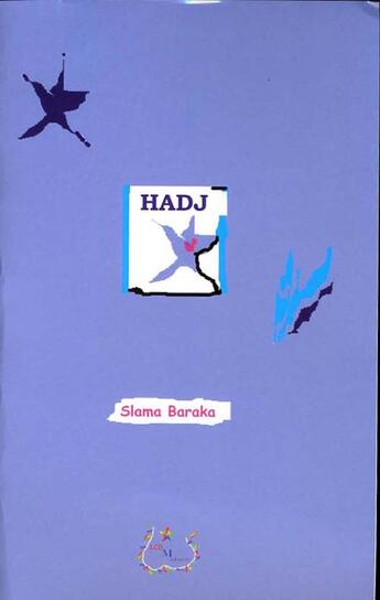 Couverture du livre « Hadj » de Slama Baraka aux éditions Lcd Mediation