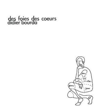 Couverture du livre « Des foies, des coeurs » de Didier Bourda aux éditions Nuit Myrtide