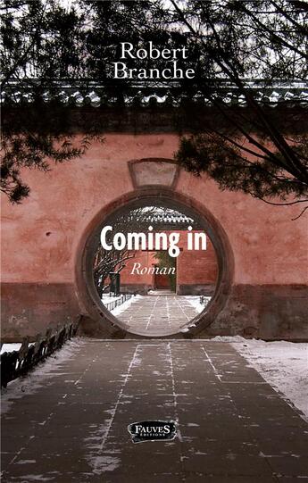 Couverture du livre « Coming in » de Robert Branche aux éditions Fauves