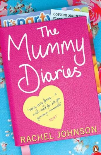 Couverture du livre « The Mummy Diaries » de Rachel Johnson aux éditions Penguin Books Ltd Digital