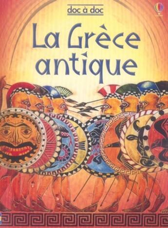 Couverture du livre « La grèce antique » de Turnbull/King aux éditions Usborne