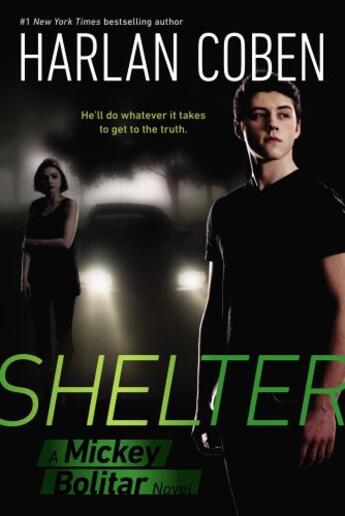 Couverture du livre « Shelter (Book One) » de Harlan Coben aux éditions Penguin Group Us