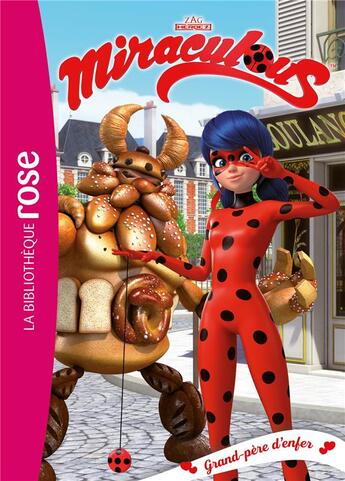 Couverture du livre « Miraculous t.31 ; grand-père d'enfer » de  aux éditions Hachette Jeunesse