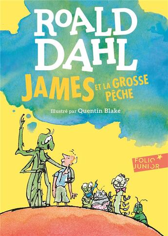 Couverture du livre « James et la grosse pêche » de Quentin Blake et Roald Dahl aux éditions Gallimard-jeunesse