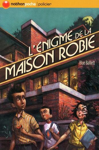 Couverture du livre « L'énigme de la maison Robie » de Balliett/Helquist aux éditions Nathan