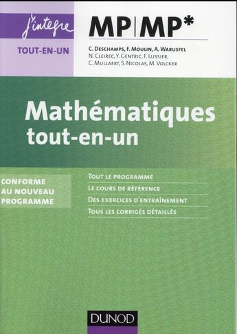 Couverture du livre « Mathématiques : MP/MP* ; tout-en-un ; nouveau programme 2014 » de Claude Deschamps et Andre Warusfel et Francois Moulin et Nathalie Cleirec aux éditions Dunod