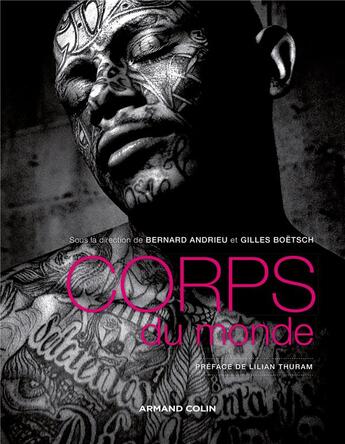 Couverture du livre « Corps du monde » de Bernard Andrieu et Gilles Boetsch aux éditions Armand Colin