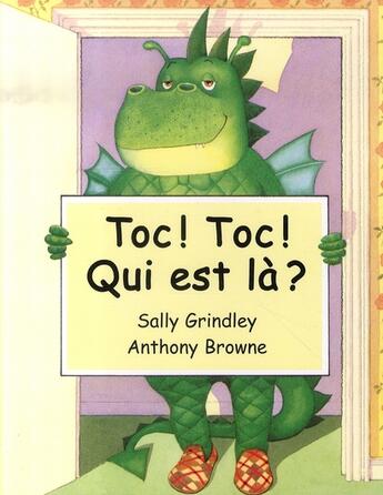 Couverture du livre « Toc ! toc ! qui est là ? » de Browne Anthony / Gri aux éditions Ecole Des Loisirs