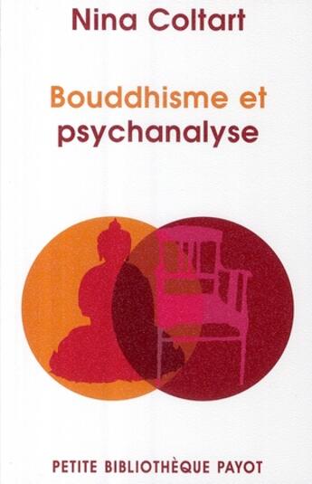 Couverture du livre « Bouddhisme et psychanalyse » de Nina Coltart aux éditions Rivages