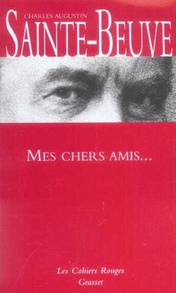 Couverture du livre « Mes chers amis : (*) » de Sainte-Beuve C-A. aux éditions Grasset