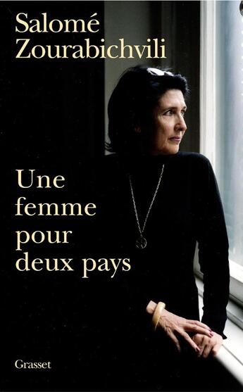 Couverture du livre « Une femme pour deux pays » de Zourabichvili-S aux éditions Grasset