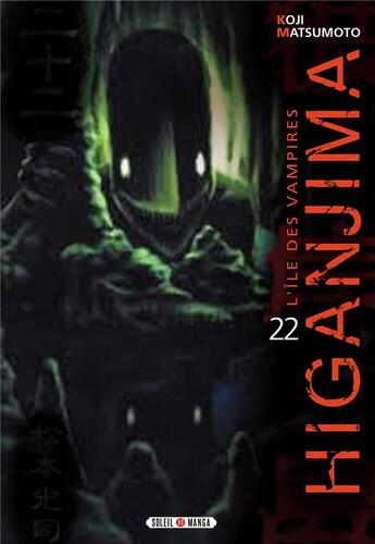 Couverture du livre « Higanjima, l'île des vampires Tome 22 » de Koji Matsumoto aux éditions Soleil