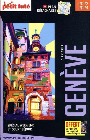 Couverture du livre « GUIDE PETIT FUTE ; CITY TRIP ; Genève » de  aux éditions Le Petit Fute